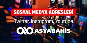 Asyabahis Sosyal Medya Adresleri
